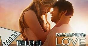 Redeeming Love Trailer 2022 - Abigail Cowen, Francine Rivers Movie