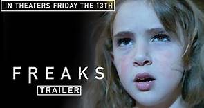 FREAKS Full Trailer | Sci-fi Horror | In theaters now