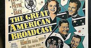 The Great American Broadcast 1941 with John Payne, Alice Faye and Cesar Romero
