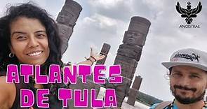 ATLANTES DE TULA, PIRÁMIDE EN HIDALGO, MÉXICO.🏜🇲🇽 DESTINO ANCESTRAL