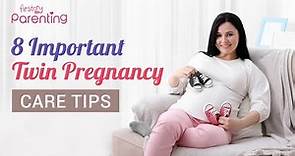 Pregnant With Twins : 8 Tips to Stay Healthy