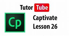 Captivate Tutorial - Lesson 26 - Advanced Actions