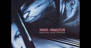 Inker & Hamilton - Dancing Into Danger (extended mix) ♫HQ♫