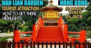 NAN LIAN GARDEN HONG KONG | A MUST VISIT PLACE | ANOTHER FAMOUS TOURIST ATTRACTION(How to get there)