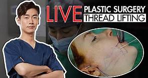 LIVE Plastic Surgery Video l THREAD LIFTING 📍