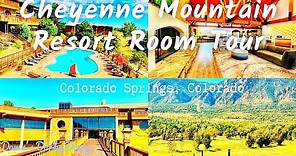 Cheyenne Mountain Resort| Room Tour| Colorado Springs, Colorado