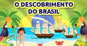 O DESCOBRIMENTO DO BRASIL- 22 DE ABRIL - História Ilustrada para Crianças