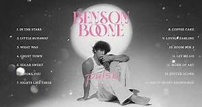 Benson Boone Greatest Hits Full Album 2023 | In The Stars, Ghost Town, Top Songs 2023 Playlist