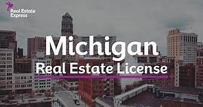 How to Get a Michigan Real Estate License
