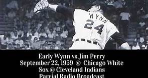 September 22, 1959 Early Wynn (White Sox) vs Jim Perry (Cleveland)