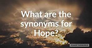 Synonyms for Hope (with pronunciation)