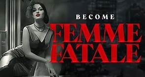 From victim to vixen: 13 tips to become a true femme fatale