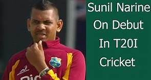 Sunil Narine On Debut In T20 Cricket - The Beginning Of A Great Mystery Spinner