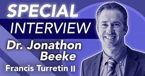 Francis Turretin pt. 2 | Jonathon Beeke