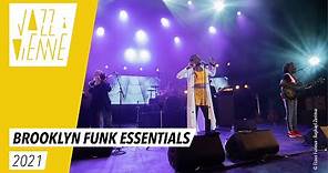 Brooklyn Funk Essentials - Jazz à Vienne 2021 - Live