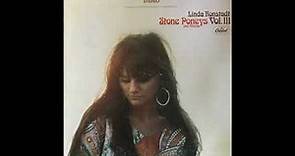 Linda Ronstadt - Stone Poneys And Friends, Vol. III (1968) Part 3 (Full Album)