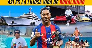 Así es la LUJOSA vida de RONALDINHO 2022 - The BRO!