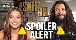 Sweet Girl Cast Explains The Shocking Plot Twist | Netflix