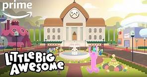 Little Big Awesome - Music Video: City Day | Prime Video Kids