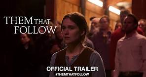 Them That Follow (2019) | Official US Trailer HD