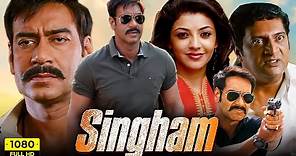 Singham Full Movie | Ajay Devgn, Kajal Aggarwal, Prakash Raj | Rohit Shetty |1080p HD Facts & Review
