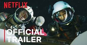 Space Sweepers | Official Trailer | Netflix