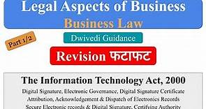 The Information Act, 2000 | Digital Signature Certificate | Certifying Authority | E Governance