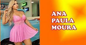 Ana Paula Moura| Brazilian Model| Wiki| Age| Boy Friend| Net Worth| Biography. #DreamInstaModel