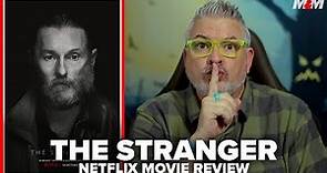 The Stranger (2022) Netflix Movie Review