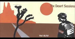 The Desert Sessions - Vol. 3 & 4