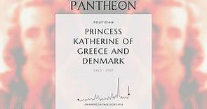 Princess Katherine of Greece and Denmark Biography - Child of Constantine I of Greece (1913–2007)