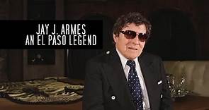 Jay J. Armes: An El Paso Legend | Only in El Paso | KCOS