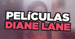 Las mejores películas de Diane Lane