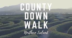 County Down Walk | Northern Ireland | Irish Castles | NI