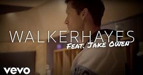 Walker Hayes - Country Stuff (feat. Jake Owen)
