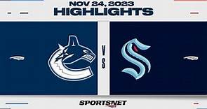 NHL Highlights | Canucks vs. Kraken - November 24, 2023