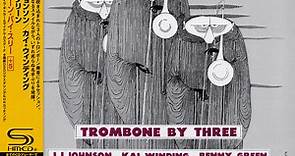 J.J. Johnson, Kai Winding, Benny Green - Trombone By Three