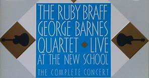 Ruby Braff / George Barnes Quartet - Live At The New School - The Complete Concert