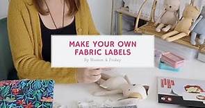 Make Your Own Fabric Labels