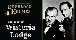Sherlock Holmes Radio: Wisteria Lodge| Basil Rathbone, Nigel Bruce, Conway
