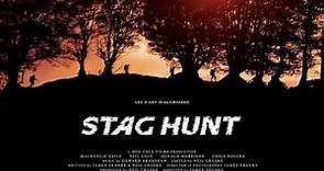 Stag Hunt (2014) | Trailer | Mackenzie Astin, Neil Cole, Chris Rogers, Donald Morrison