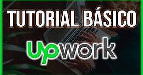 💼 Cómo FUNCIONA UpWork || Buscar trabajo en UpWork como Freelancer