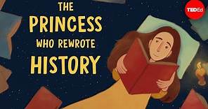 The princess who rewrote history - Leonora Neville