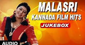 Malashri Hit Songs | Malashri Kannada Film Hits | Kannada Old Songs | Malashri Hits
