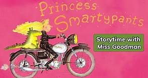 Storytime with Miss Goodman - Princess Smartypants