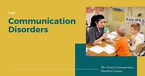 Communication Disorders || Causes || Characteristics || Types || Assessment || Treatment ||