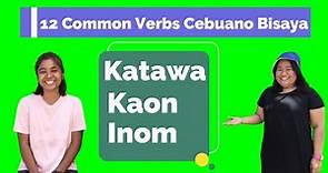 How to Speak Bisaya Language |12 Common Verbs Cebuano Bisaya