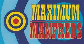 The Manfreds - Maximum Manfreds