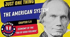 Henry Clay's American System Explained