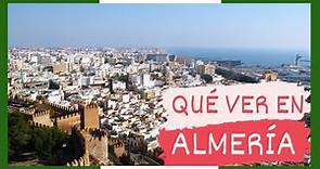 GUÍA COMPLETA ▶ Qué ver en la CIUDAD de ALMERÍA (ESPAÑA) 🇪🇸 🌏 Turismo y viajes en ANDALUCÍA